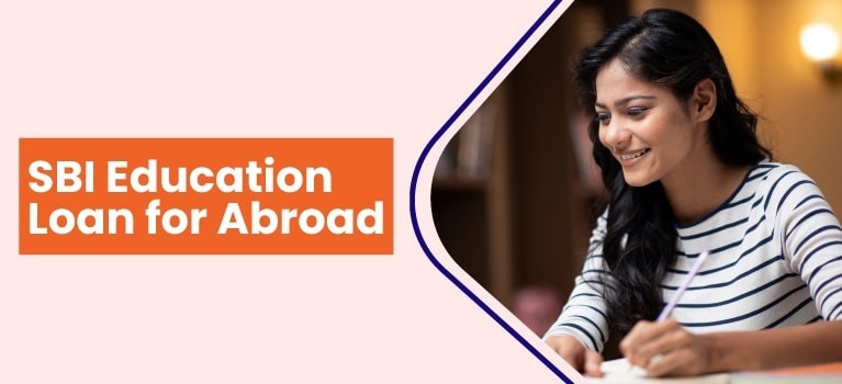 SBI Education Loan for Abroad